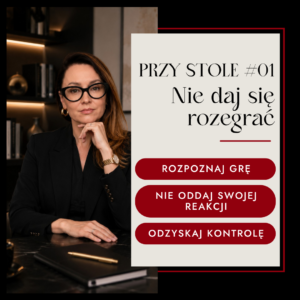 PRZY STOLE #01: NIE DAJ SIĘ ROZEGRAĆ